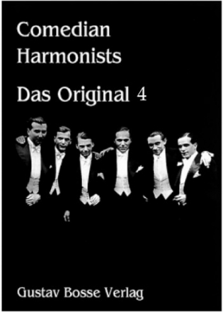 Comedian Harmonists Band 4 das Original fr Mnnerchor und Klavier Partitur