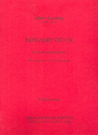 Konzertstück für Horn und Orchester Ausgabe für Horn und Klavier
