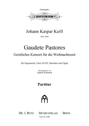 Gaudete pastores fr Sopran, Chor, Streicher und Orgel