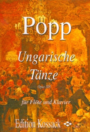 Ungarische Tnze op.308 fr Flte und Klavier