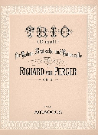 Trio d-Moll op.12 fr Violine, Viola und Violoncello Partitur und Stimmen