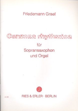 Canzona rhythmica fr Sopransaxophon und Orgel