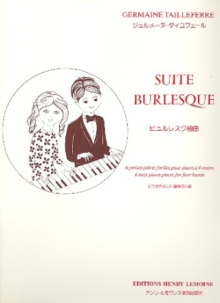 Suite burlesque 6 petites pieces faciles pour piano a 4 mains