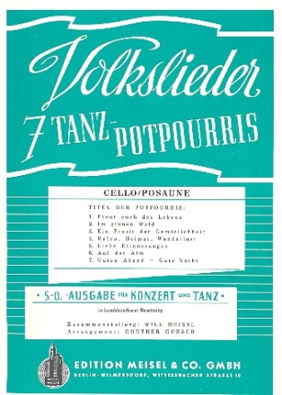 7 Volkslieder-Tanzpotpourris: Cello / Posaune