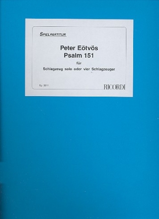 Psalm 151 fr Schlagzeug solo oder 4 Schlagzeuger Spielpartitur