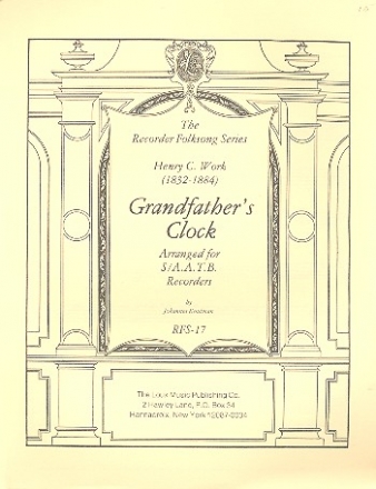 Grandfather's Clock for 4 recorders (S(A)ATB) score