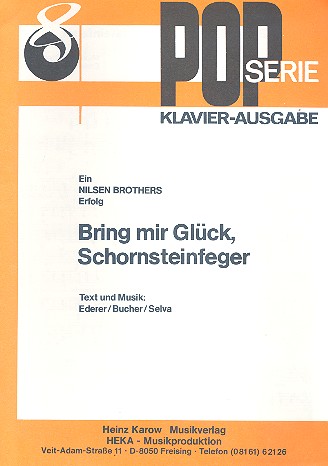 Bring mir Glck Schornsteinfeger: Gesang und Klavier Einzelausgabe