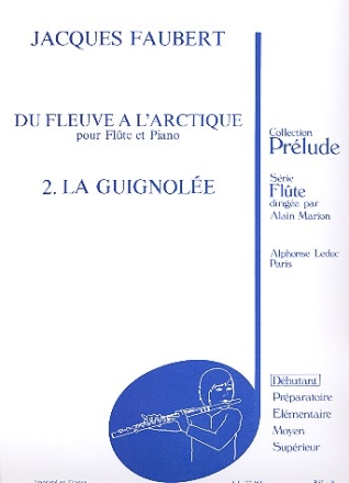 La guignolee pour flute et piano du fleuve a l'arctique no.2