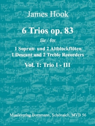 6 Trios op.83 Band 1 (Nr.1-3) fr 3 Blockflten (SSA) Spielpartitur