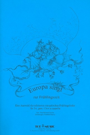 Europa singt zur Frhlingszeit fr gem Chor (SAB) a cappella Partitur