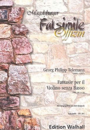 Fantasie TWV40:14-25 per il violino senza basso  Faksimile