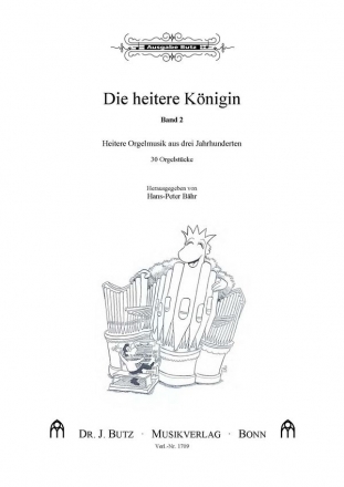 Die heitere Knigin Band 2 fr Orgel