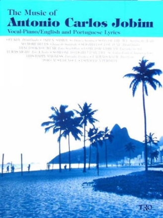 The Music of Antonio Carlos Jobim: Songbook vocal/piano/guitar with english and portuguese lyrics