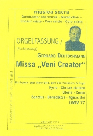 MISSA VENI CREATOR DWV77 FUER SOLI (ST), GEM CHOR, ORCHESTER UND ORGEL,  KLAVIERAUSZUG (= ORGELFASSUNG)