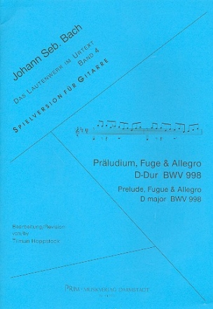 Prludium, Fuge und Allegro D-Dur BWV998 fr Gitarre