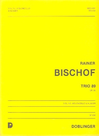 TRIO 89 OP.26 FUER VIOLINE, CELLO UND KLAVIER