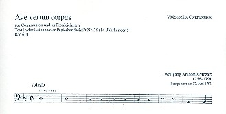 Ave verum corpus KV618 fr Chor, Streicher und Orgel Cello/Ba
