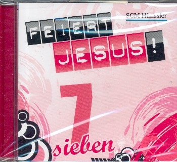 Feiert Jesus 7  CD