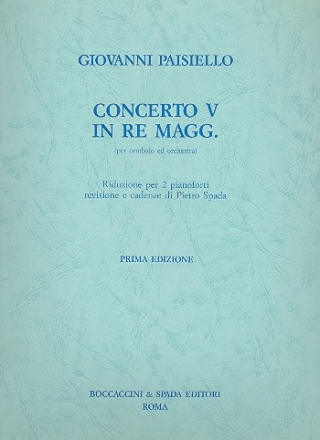 Concerto re maggiore no.5 per cembalo ed orchestra per 2 pianoforti