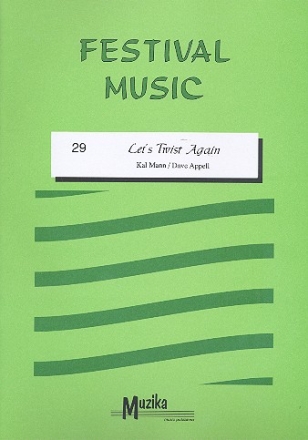 Let's twist again: for wind ensemble and percusion score and parts