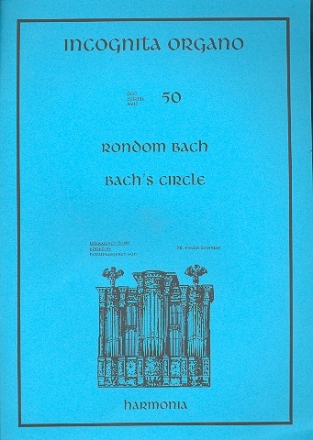 Bach's Circle for organ