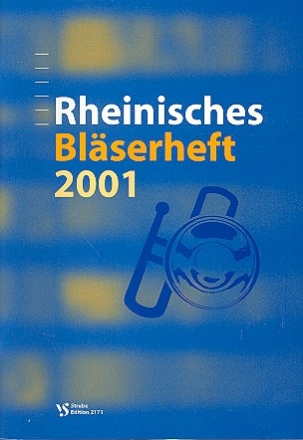 Rheinisches Blserheft 2001 fr Posaunenchor Spielpartitur