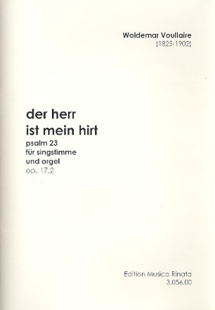 Der Herr ist mein Hirt op.17,2 fr Singstimme und Orgel Psalm 23