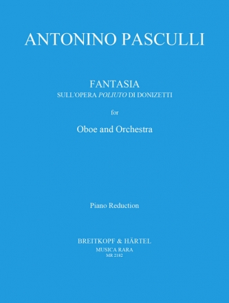 Fantasia sull'opera Poliuto di Donizetti fr Oboe und Klavier