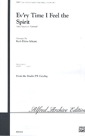 EV'RY TIME I FEEL THE SPIRIT FOR 3-PART MIXED CHOIR AND PIANO