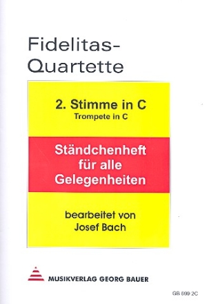 Fidelitas-Quartette  2. Stimme in C (Trompete, Oboe)