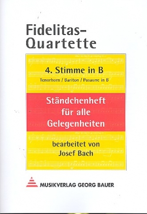 Fidelitas-Quartette  4. Stimme in B (Tenorhorn, Bariton, Posaune)