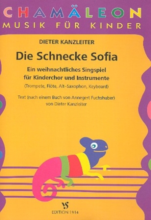 Die Schnecke Sofia fr Kinderchor und Instrumente Partitur