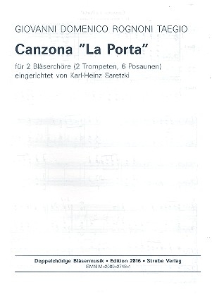 Canzona la porta fr 2 Trompeten und 6 Posaunen in 2 Chren,  Gesamtpartitur