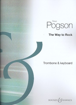 The Way to Rock for trombone and keyboard