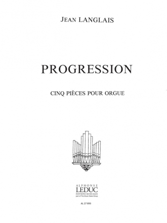 PROGRESSION 5 PIECES pour orgue