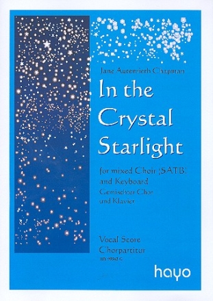 In the crystal Starlight fr gem Chor und Klavier Chorpartitur (en)