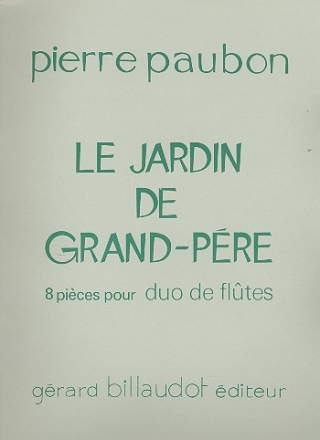 Le jardin de grand-pre pour duo de fltes partition