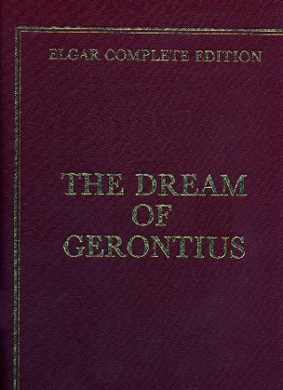 The Dream of Gerontius op.38 for soli (STB), chorus and orchestra full score