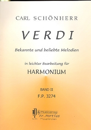 Verdi Band 2 Bekannte und beliebte Melodien seiner Werke fr Harmonium