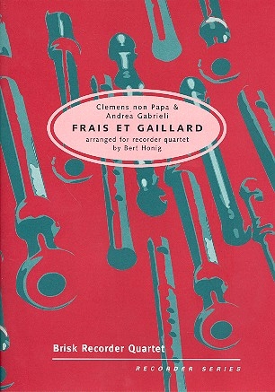 Frais et Gaillard for 4 Recorders (SATB) score and parts