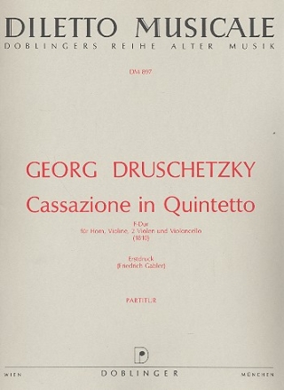 Cassazione in quintetto F-Dur fr Horn, Violine, 2 Violen und Cello Partitur