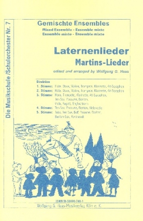 Laternenlieder und Martinslieder fr 2 Flten Horn, Saxophon und Tuba, Partitur und Stimmen