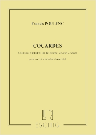 COCARDES CHANSONS POPULAIRES POUR VOIX ET ENSEMBLE INSTRUMENTAL,  PARTITION