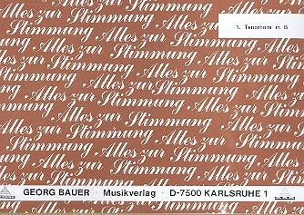 Alles zur Stimmung: fr Blasorchester Tenorhorn 1 in B
