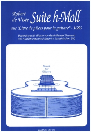 Suite h-Moll aus Livre de pices pour la guitare fr Gitarre