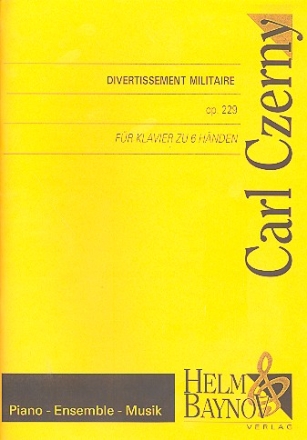 Divertissement militaire op.229 fr Klavier zu 6 Hnden