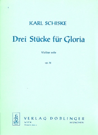 3 Stcke fr Gloria op.32 fr Violine solo