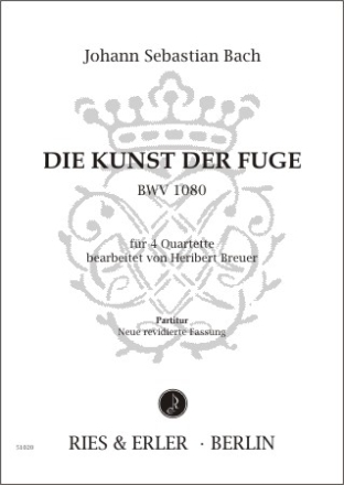 Die Kunst der Fuge BWV1080 fr 4 Instrumentalensembles Partitur