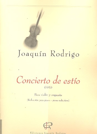 Concierto de estio fr Violine und Orchester fr Violine und Klavier