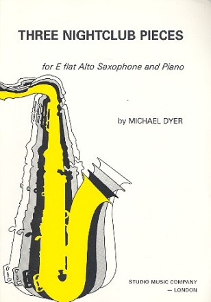 3 Nightclub Pieces for alto saxophone and piano